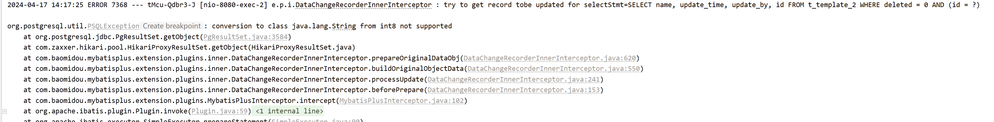 MyBatis-Plus DataChangeRecorderInnerInterceptor出现格式转换错误org.postgresql.util.PSQLException: conversion to class