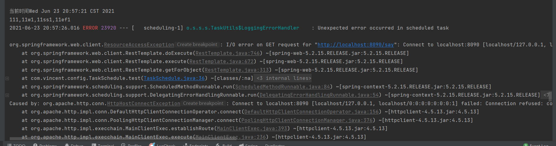 SpringBoot @Scheduled(fixedRate = 1000*10) use with RestTemplate occur failed