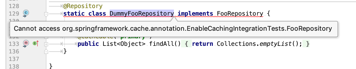 Spring In IDEA， could not find org.springframework.cache.annotation.EnableCachingIntegrationTests.DummyFooRepository