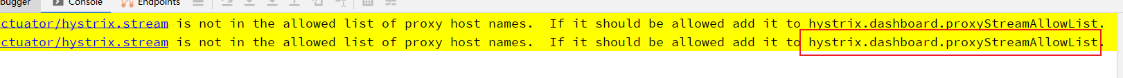 Spring Cloud Netflix sr7 dashboard show WARN :If it should be allowed add it to hystrix.dashboard.proxyStreamAllowList.