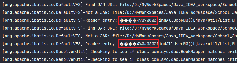 MyBatis Console log [org.apache.ibatis.io.DefaultVFS]-Reader entry Chinese Garbled