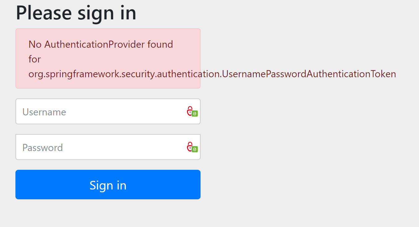 Spring Security Spring Boot - No AuthenticationProvider found for authentication.UsernamePasswordAuthenticationToken