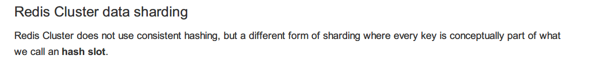 Redis why doesn't Redis cluster  use consistent hashing?
