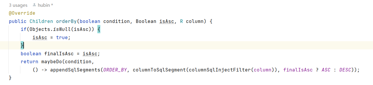MyBatis-Plus 【orderby相关建议优化】调用orderby方法时，实际业务场景中condition=false时，isAsc参数可能为null