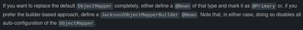 SpringBoot Clarify why @Primary is recommended when defining your own ObjectMapper that replaces JacksonAutoConfiguration's