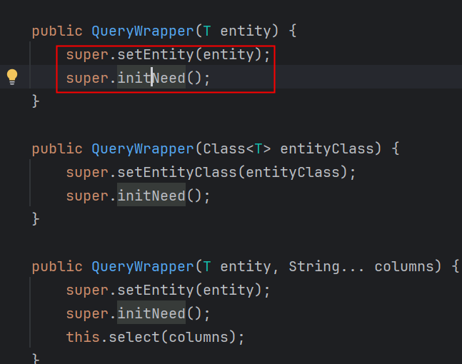 MyBatis-Plus QueryWrapper/LambdaQueryWrapper中调用super.initNeed()，无法调用子类方法